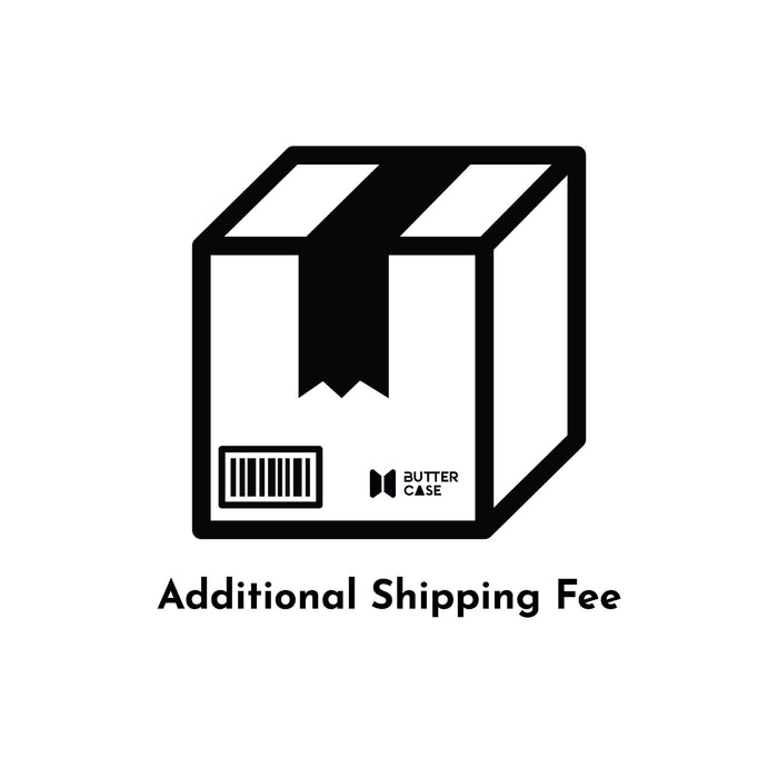 Additional Shipping Fee